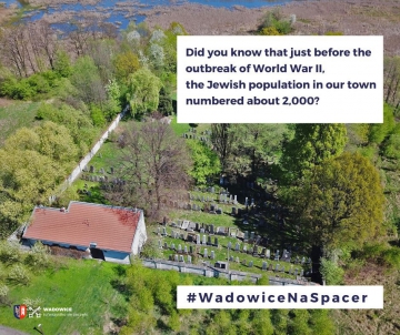 #WadowiceNaSpacer or a Walk in the footsteps of Jews in Wadowice