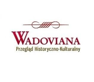 Już jest! Nowy, jubileuszowy numer ”Wadovianów”