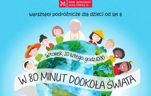 Ferie zimowe w Domu Rodzinnym Jana Pawła II