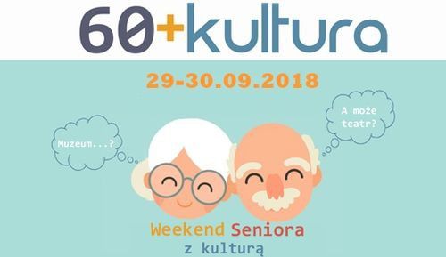 Weekend seniora z kulturą w Wadowicach!