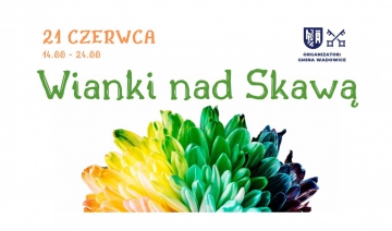 Wianki nad Skawą !