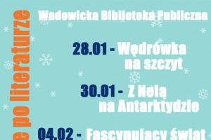 Zimowe podróże po literaturze, czyli ferie z Wadowicką Biblioteką Publiczną - zdjęcie1