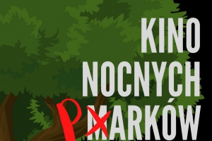 Kino Nocnych Parków - zdjęcie1