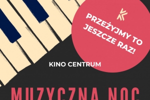 Maraton muzyczny z największymi gwiazdami w Kinie Centrum - zdjęcie1