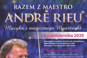 Koncert „Razem z André Rieu. Muzyka z magicznego Maastricht” - zdjęcie1