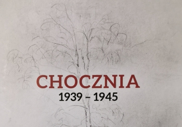 Chocznia – spojrzenie w trudną przeszłość