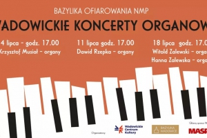 Wadowickie Koncerty Organowe (18 lipca) - zdjęcie1