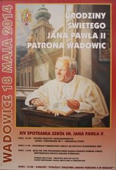 Urodziny świętego Jana Pawła II – patrona Wadowic