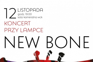 “New Bone”- koncert “Przy Lampce” - zdjęcie1