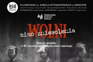 Wolni mimo zniewolenia - zdjęcie1