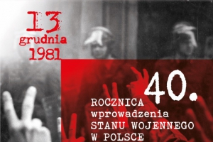 40. rocznica wprowadzenia stanu wojennego - zdjęcie1