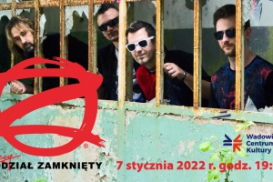 Koncert Oddziału Zamkniętego w WCK! - zdjęcie1