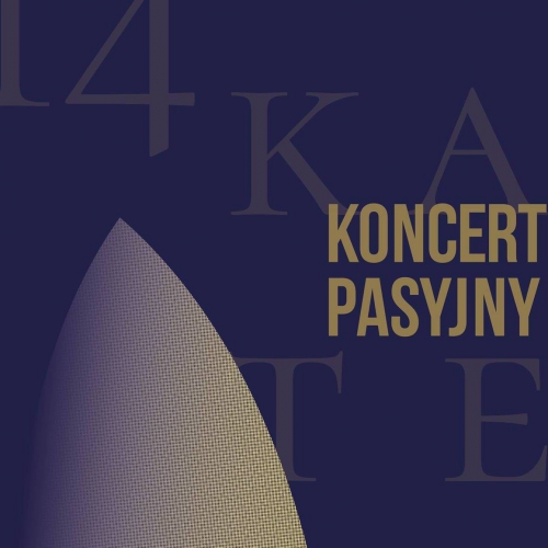 Ojcowie Karmelici Bosi zapraszają na koncert pasyjny