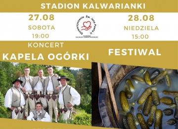 Biesiada i Festiwal Ogórka w Kalwarii Zebrzydowskiej