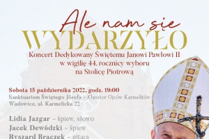 Koncert w 44. rocznicę inauguracji pontyfikatu Jana Pawła II - zdjęcie1