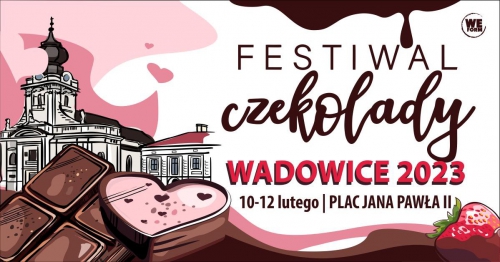 Festiwal Czekolady w Wadowicach