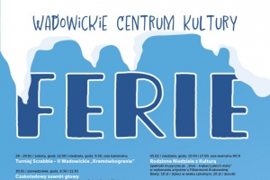 Ferie z Wadowickim Centrum Kultury! - zdjęcie1