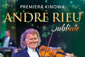 Andre Rieu - koncert w Dublinie - zdjęcie1