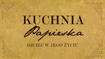 Kuchnia Papieska w Wadowicach