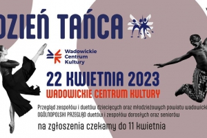 Dzień Tańca 2023 w Wadowicach - zdjęcie1