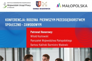 Rodzina pierwszym przedsiębiorstwem społeczno-zawodowym – bezpłatna konferencja - zdjęcie1