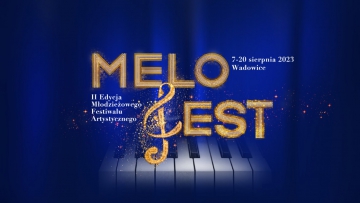 Ruszyła rekrutacja do II Edycji Młodzieżowego Festiwalu Artystycznego „MELOFEST”