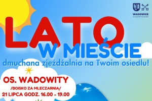 Lato w mieście – 10 sierpnia na os. Zaskawie! - zdjęcie4