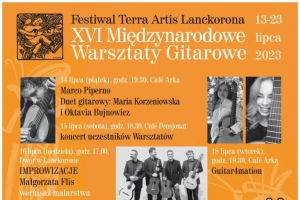 XVI Międzynarodowe Warsztaty Gitarowe w Lanckoronie/ Festiwal Terra Artis (13-23 Lipca 2023) - zdjęcie1