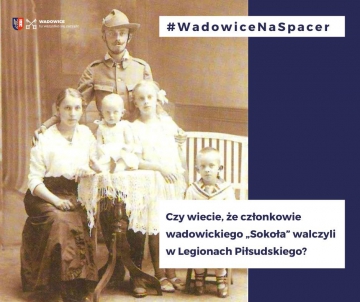 #WadowiceNaSpacer czyli Spacer śladami niepodległości po Gminie Wadowice