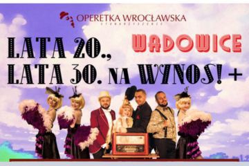 Operetka na WYNOS ponownie w Wadowicach!