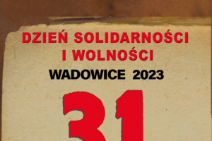 Dzień Solidarności i Wolności w Wadowicach - zdjęcie2