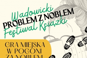 „Problemy z Noblem”  V edycja Wadowickiego Festiwalu Książki - zdjęcie3