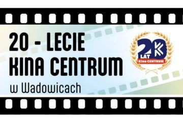 XX-lecie Kina Centrum