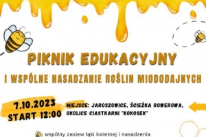 Wspólnie podziękujmy pszczole! Piknik Edukacyjny i wspólne nasadzanie roślin + KONKURS - zdjęcie1