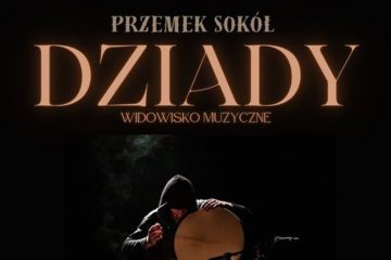 Dziady cz. II w Dworze Lanckorona