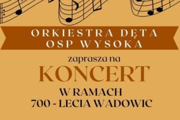 Koncert z okazji 700-lecia Wadowic