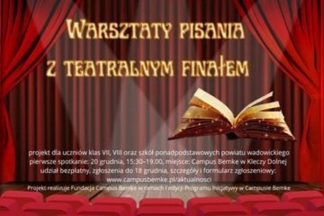 Warsztaty pisania z teatralnym finałem w Campusie Bemke