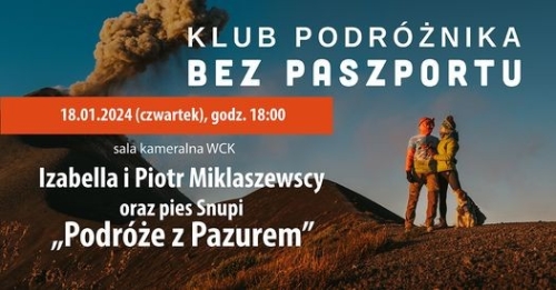 Izabela i Piotr Miklaszewscy w Klubie Podróżnika „Bez Paszportu”