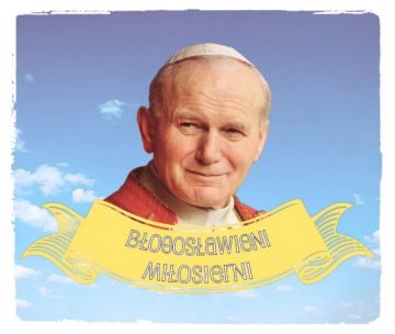 Koncert Błogosławieni Miłosierni, mapping 3D oraz inne wydarzenia na cześć Św. Jana Pawła II