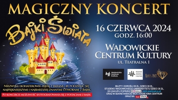 Rodzinna Niedziela z Kulturą „Koncert Bajki Świata”