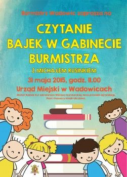 Czytanie bajek w gabinecie Burmistrza z Michałem Rusinkiem