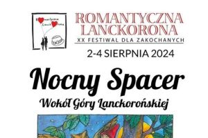 XX Festiwal dla zakochanych - Romantyczna Lanckorona 2024 - zdjęcie1