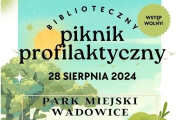 Biblioteczny Piknik Profilaktyczny w Parku Miejskim
