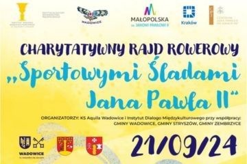 Charytatywny Rajd Rowerowy „Sportowymi śladami Jana Pawła II”