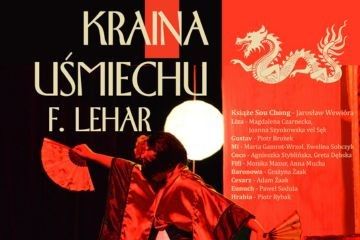 Operetka „Kraina uśmiechu” F. Lehara