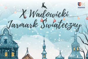 X Wadowicki Jarmark Świąteczny - zdjęcie4