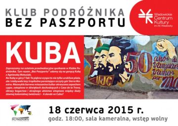 Klub Podróżnika - A donde va Cuba?