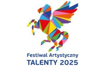 Festiwal „Talenty 2025” dla artystycznych osobowości!