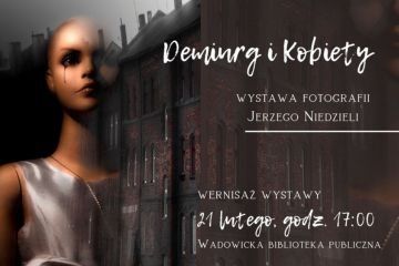 „Demiurg i Kobiety” – wystawa fotografii Jerzego Niedzieli