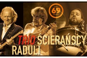 Koncert: Trio Ścierańscy Raduli